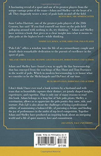 Polo Life: Horses, Sport, 10 and Zen, by Adam Snow and Shelley Onderdonk, D.V.M. - Saratoga Saddlery & International Boutiques