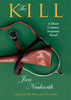 The Kill by Jan Neuharth - Saratoga Saddlery